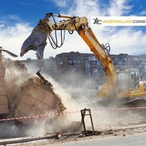 Hire The Best Demolition Contractor In Adelaide – Request A Quote Online